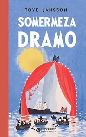 Cover for Tove Jansson · Somermeza Dramo (Book) (2024)