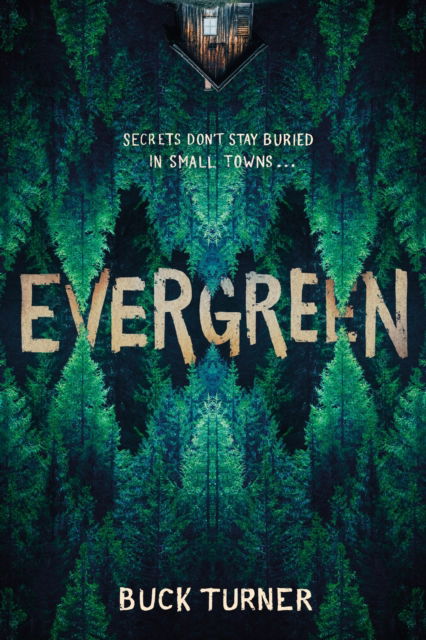 Cover for Buck Turner · Evergreen (Paperback Book) (2026)