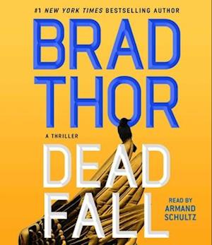 Cover for Brad Thor · Dead Fall (CD) (2023)