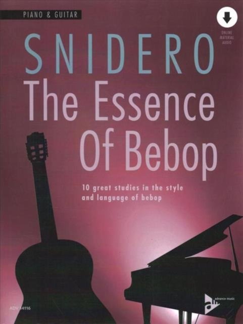 Cover for Jim Snidero · The Essence Of Bebop Piano &amp; Guitar: 10 great studies in the style and language of bebop. piano and guitar. (Sheet music) (2021)