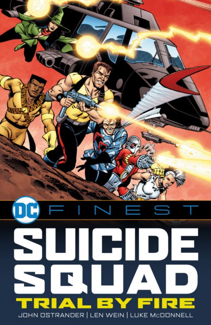 Cover for John Ostrander · DC Finest: Suicide Squad: Trial by Fire (Paperback Book) (2025)