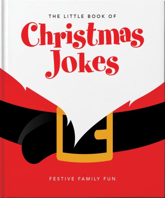 Cover for Orange Hippo! · The Little Book of Christmas Jokes: Festive Family Fun (Gebundenes Buch) (2024)