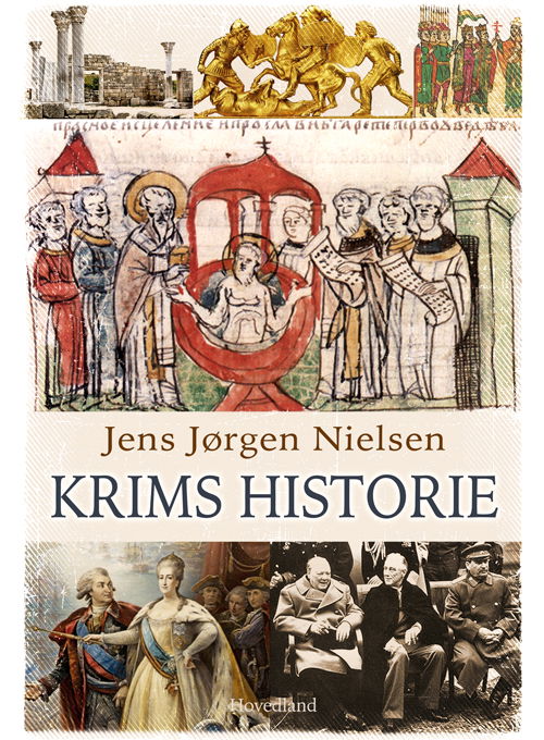 Cover for Jens Jørgen Nielsen · Krims historie (Sewn Spine Book) [1st edition] (2025)