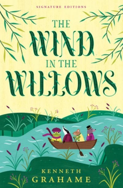 Cover for Kenneth Grahame · The Wind in the Willows - Children's Signature Classics (Paperback Book) (2024)