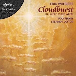 Cover for Polyphony &amp; Stephen Layton · Whitacre: Cloudburst (LP) (2025)