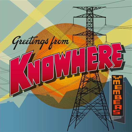 Cover for The Members · Greetings from Knowhere (CD) (2024)