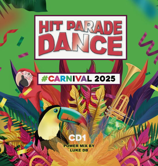 Cover for Compilation · Hit Parade Dance Carnival 2025 (CD) (2025)