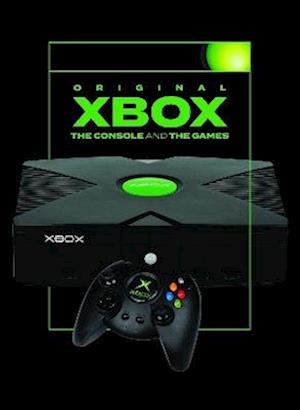 Cover for Jonathan Clarke · Xbox: The Console and Games (Gebundenes Buch) (2025)