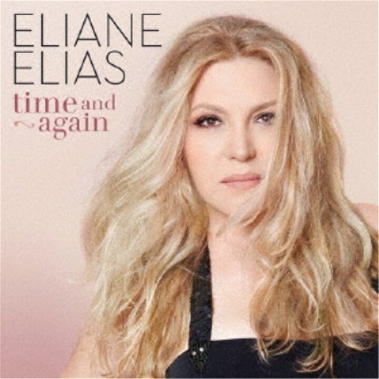 Cover for Eliane Elias · Time and Again (CD) [Japan Import edition] (2024)