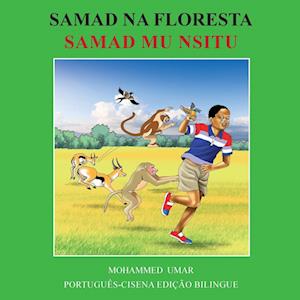 Cover for Mohammed Umar · Samad in the Forest: Portuguese - Cisena Bilingual Edition (Paperback Book) [Bilingual edition] (2025)