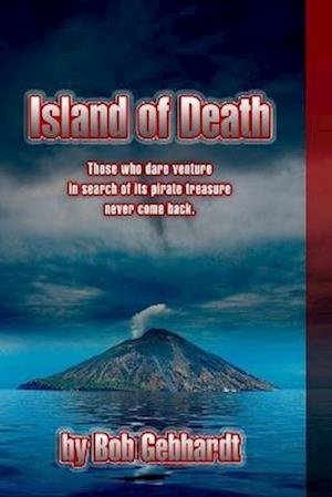 Cover for Bob Gebhardt · Island of Death (Large Print) (Buch) (2014)