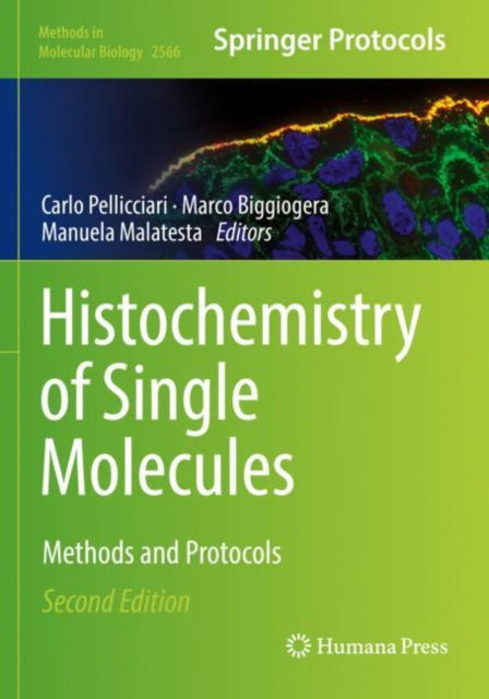 Histochemistry of Single Molecules: Methods and Protocols - Methods in Molecular Biology -  - Books - Springer-Verlag New York Inc. - 9781071626771 - September 25, 2023