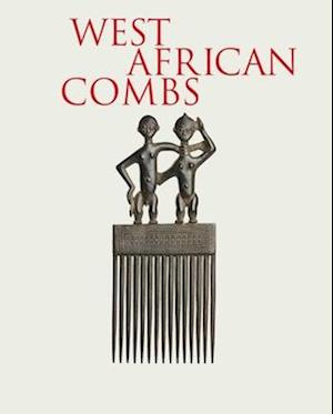 Cover for Alain-Michel Boyer · West African Combs: Mina &amp; Samir Borro Collection (Hardcover Book) (2026)