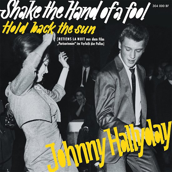 Cover for Johnny Hallyday · Shake The Hand Of A Fool (CD) (2016)