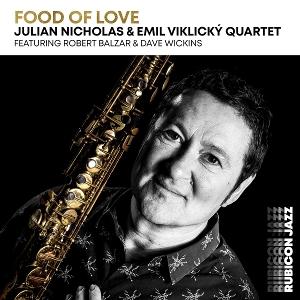 Cover for Nicholas, Julian &amp; Emil Viklicky Quartet · Food Of Love (CD) (2025)