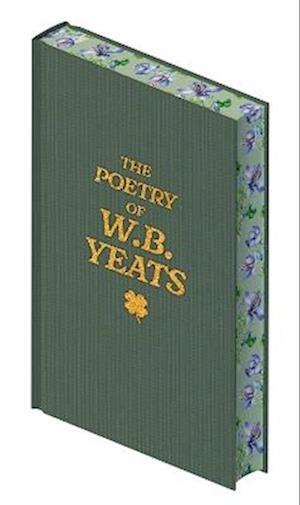Cover for W. B. Yeats · The Poetry of W. B. Yeats (Hardcover Book) (2025)