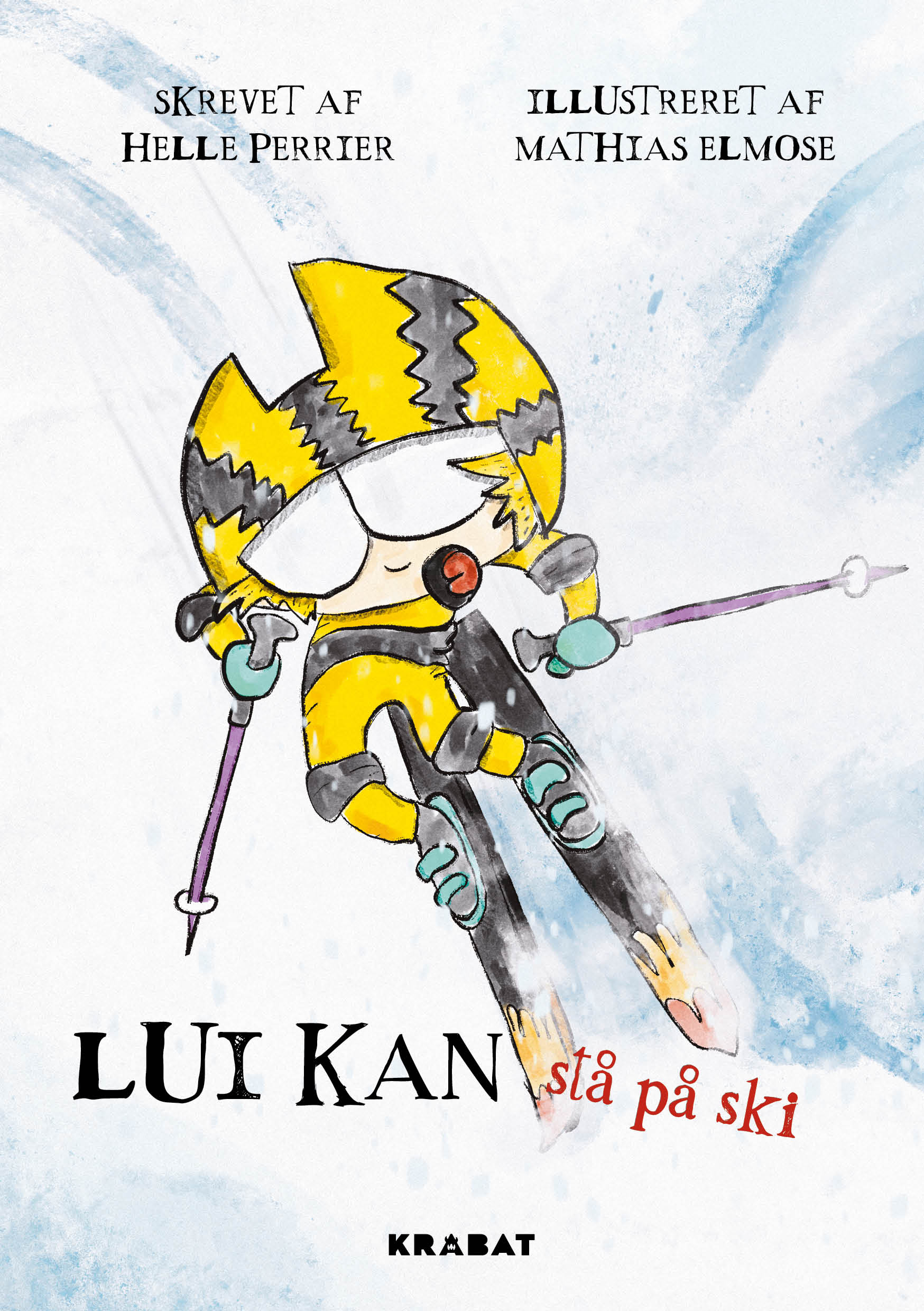 Cover for Helle Perrier · Lui kan stå på ski (Hardcover Book) [1st edition] (2024)