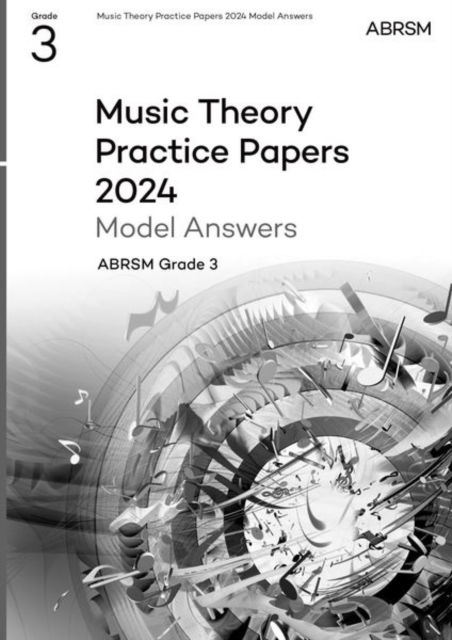 Cover for Abrsm · Music Theory Practice Papers Model Answers 2024, ABRSM Grade 3 - Theory of Music Exam papers &amp; answers (ABRSM) (Sheet music) (2025)