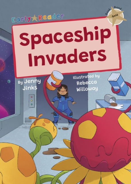 Cover for Jenny Jinks · Spaceship Invaders: (Gold Early Reader) (Pocketbok) (2025)