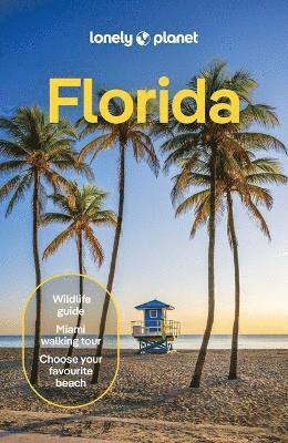 Cover for Lonely Planet · Lonely Planet Florida - Travel Guide (Paperback Book) [11th edition] (2025)