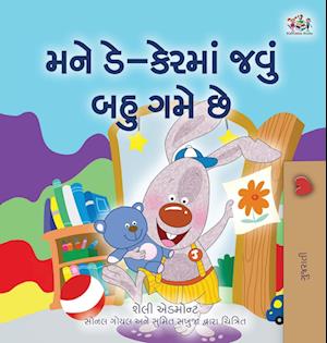 Cover for Shelley Admont · I Love to Go to Daycare (Gujarati Book for Kids) (Book) (2024)