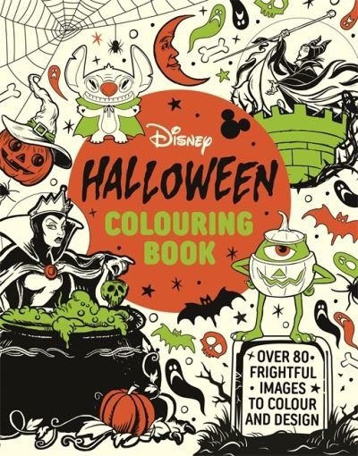 Cover for Walt Disney · Disney Halloween Colouring Book: Over 80 spooky images to colour and design (Paperback Bog) (2024)