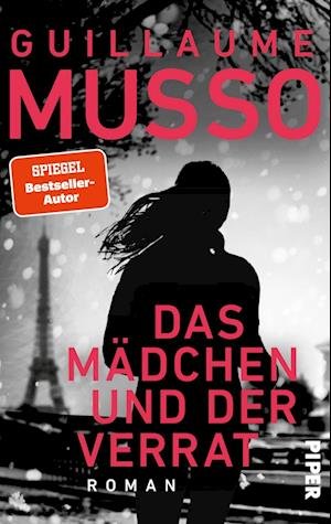 Cover for Guillaume Musso · Das Mädchen und der Verrat (Bok) (2024)
