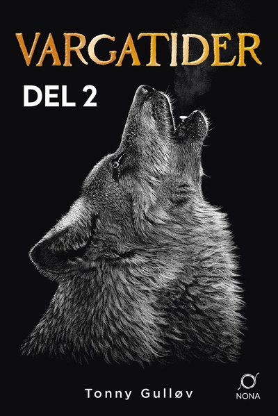 Cover for Tonny Gulløv · Vargatider del 2 (N/A) (2025)