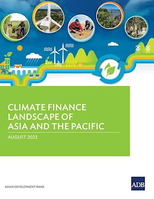 Cover for Asian Development Bank · Climate Finance Landscape of Asia and the Pacific (Book) (2023)