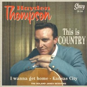 Cover for Hayden Thompson · This Is Country (7&quot; Vinyl Single) (LP)