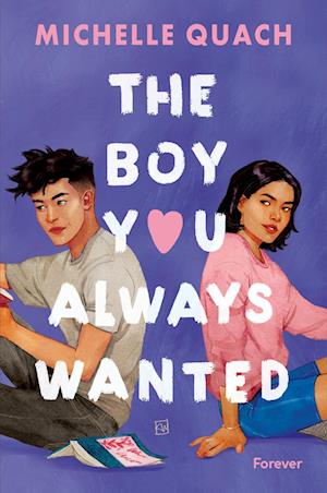 Cover for Michelle Quach · The boy you always wanted (Book) (2024)