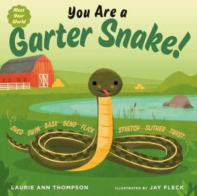 Cover for Laurie Ann Thompson · You Are a Garter Snake! (Book) (2024)