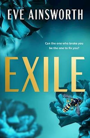 Cover for Eve Ainsworth · Exile: An emotional and shocking second chance romance (Taschenbuch) (2026)