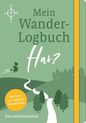 Cover for Julia Lenartz · Mein Wander-Logbuch Harz (Book) (2022)