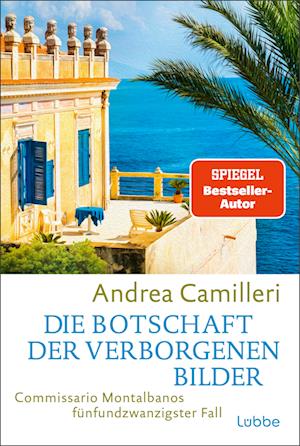 Cover for Andrea Camilleri · Die Botschaft der verborgenen Bilder (Book) (2025)