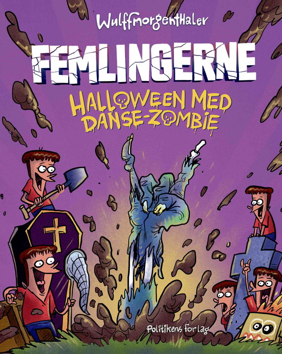 Cover for Anders Morgenthaler; Mikael Wulff · Femlingerne billedbog: Femlingerne - Halloween med danse-zombie (Hardcover bog) [1. udgave] (2025)