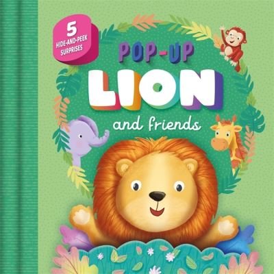 Cover for Igloo Books · Pop-Up Lion and Friends (Kartongbok) (2024)