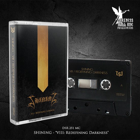 Cover for Shining · Redefining Darkness (Cassette) (2024)
