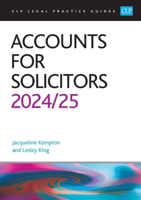 Cover for King · Accounts for Solicitors 2024/2025: Legal Practice Course Guides (LPC) (Taschenbuch) [Revised edition] (2024)
