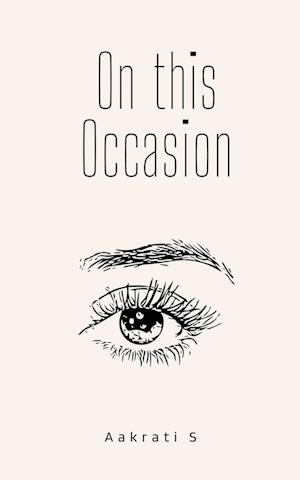Cover for Aakrati S · On this Occasion (Buch) (2023)
