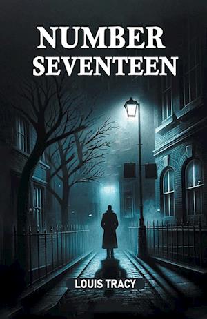 Cover for Louis Tracy · Number Seventeen (Edition2024) (Paperback Book) (2024)
