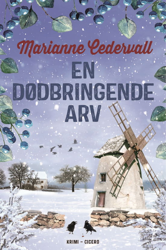 Cover for Marianne Cedervall · Karlsson &amp; Fridman: En dødbringende arv (Sewn Spine Book) [1er édition] (2024)