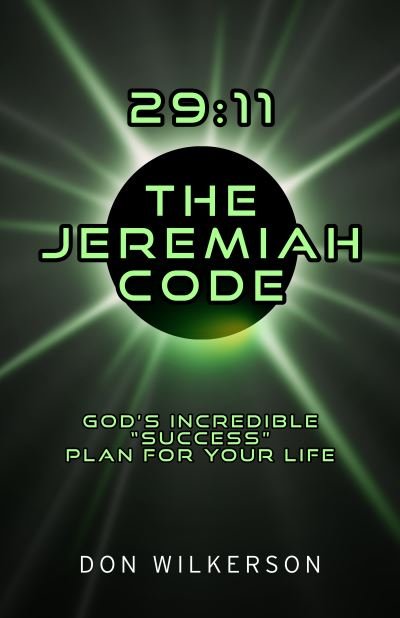 Cover for Don Wilkerson · 29 : 11 the Jeremiah Code (Bok) (2022)
