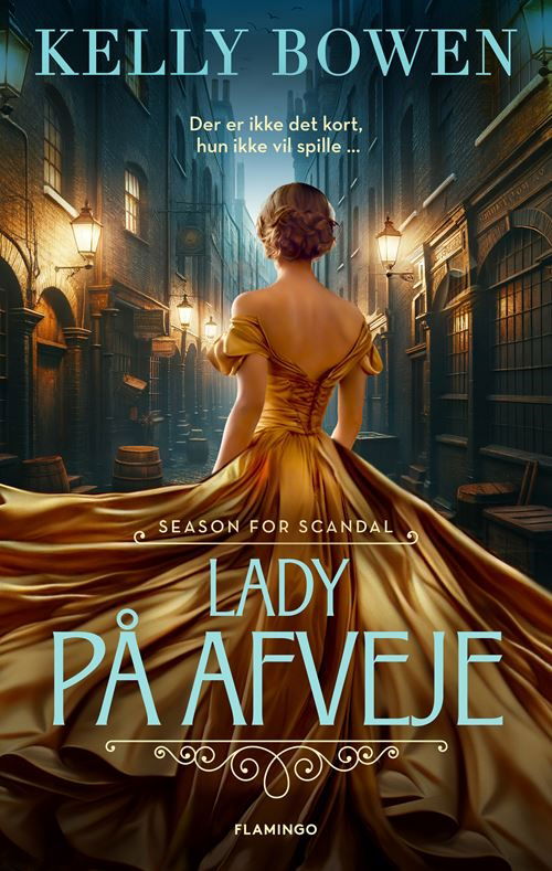 Cover for Kelly Bowen · Season for Scandal: Lady på afveje (Sewn Spine Book) [1st edition] (2025)