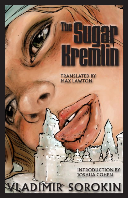 Cover for Vladimir Sorokin · Sugar Kremlin (Taschenbuch) (2025)