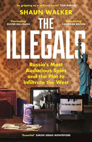 Cover for Shaun Walker · The Illegals (Taschenbuch) (2026)