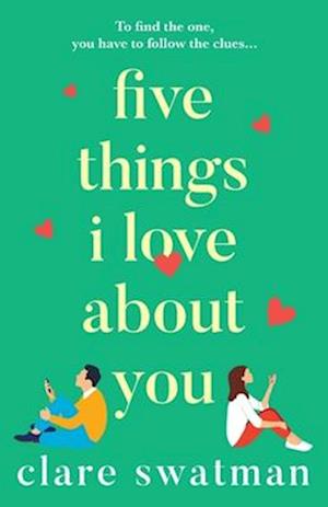 Cover for Clare Swatman · Five Things I Love About You: A heartwarming, uplifting novel of love and friendship from Clare Swatman (Paperback Bog) (2025)