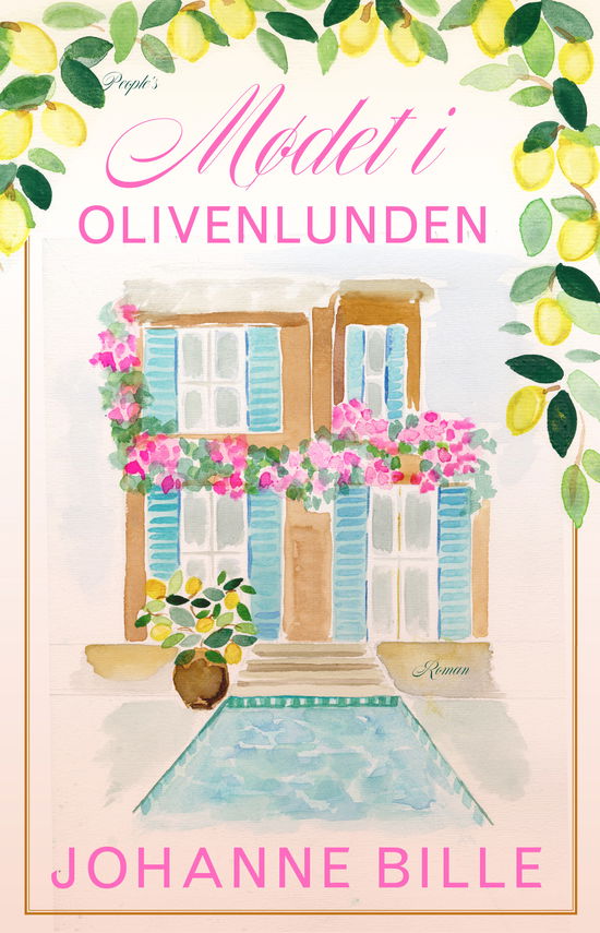 Cover for Johanne Bille · Mødet i olivenlunden (Sewn Spine Book) [1. wydanie] (2025)