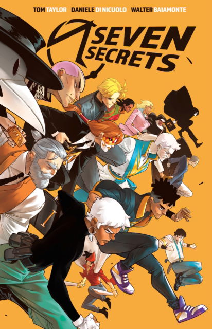 Cover for Tom Taylor · Seven Secrets Deluxe Edition (Hardcover Book) (2025)