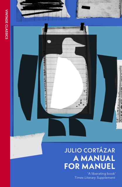 Cover for Julio Cortazar · A Manual for Manuel (Paperback Book) (2025)